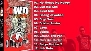 4WD Full Album No Money No Honey_Rock Band Bali