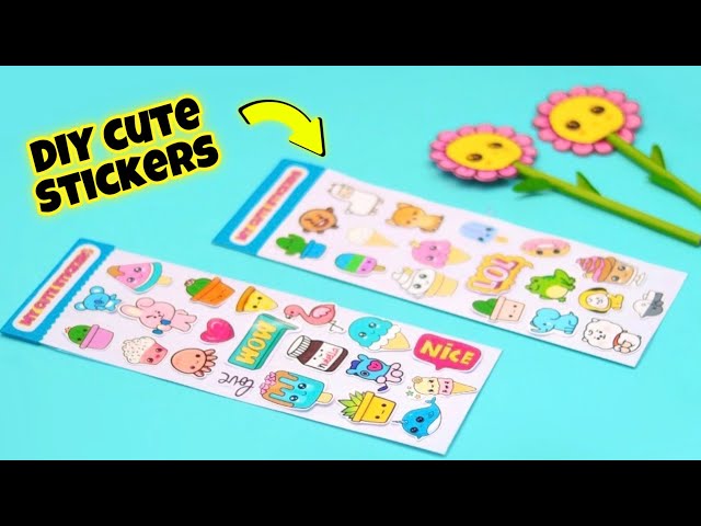 How to make cute stickers at home || DIY paper stickers easy ...