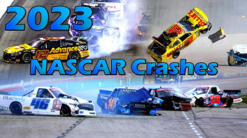 2023 NASCAR Crash Compilation - Teardrops