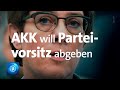 Sondersendung: Kramp-Karrenbauer will CDU-Vorsitz abgeben