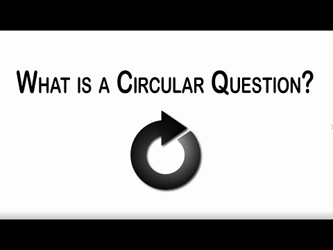 Circular Questions