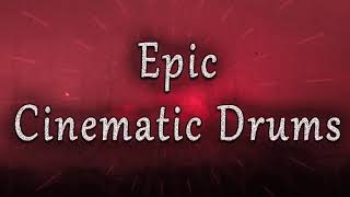 Epic Cinematic Drums - Loops | Free Download