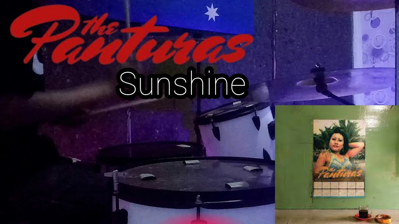 The Panturas - Sunshine (Drum Cover)
