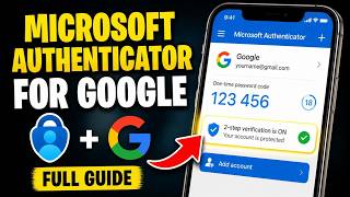How to setup Microsoft Authenticator MFA for Google account logins - Full Guide