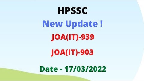 HPSSC JOA(IT) 903 & 939 (New Update)