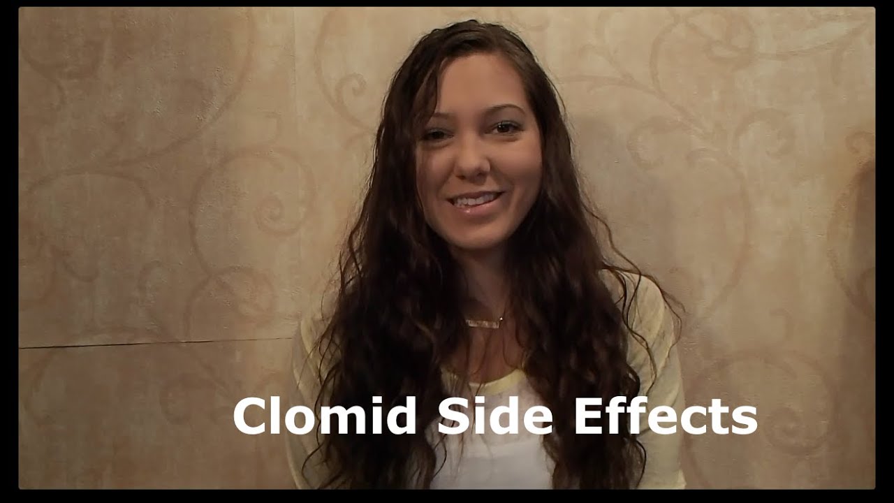 Clomid Side Effects YouTube