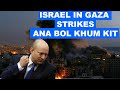 ISARAEL IN GAZA A STRIKES BOL KIT