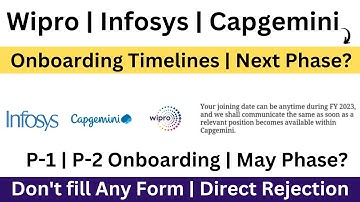 Wipro | Infosys | Capgemini | Onboarding Timelines |Next Phase | Don