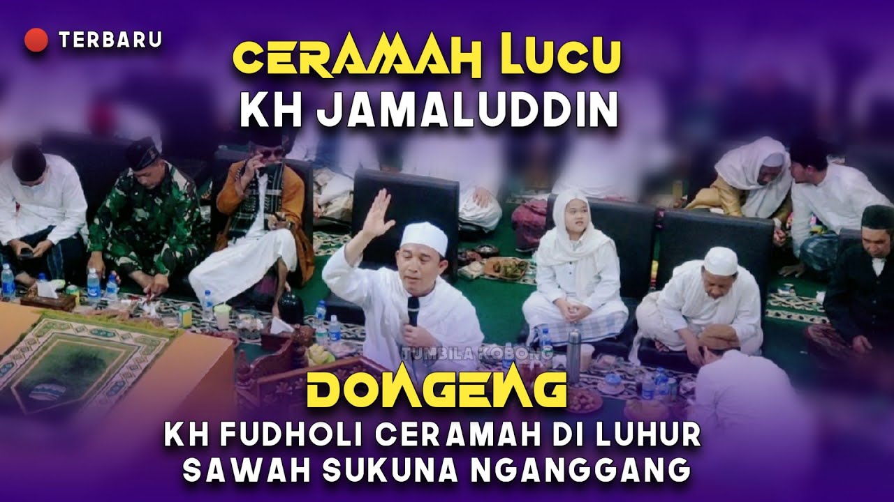 KH JAMALUDDIN TERBARU | RAJABAN CILONGOK 2022
