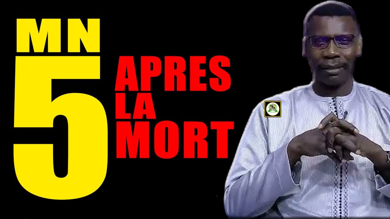 5 Minutes Aprés La Mort 😱 Ce qui passe reellement | Pr. Madiama Fall •@Faydatidianiya TV