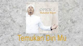 Opick - Temukan Diri Mu