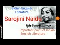 Sarojini Naidu's biography.Indian English Literature. English literature important points. Mp3 Song