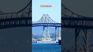 TOP 10 MOST DANGEROUS CITIES IN CALIFORNIA