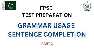 Grammar Usage Sentence Completion MCQs Part 2 | FPSC Test Preparation