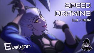 Evelynn Kda Speed Drawing - Speed Art League Of Legends Villain