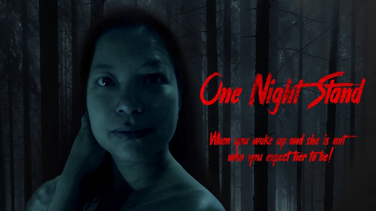 One Night Stand [Full horror short film with Credits] YouTube
