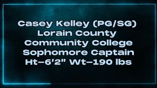 Casey Kelley- 2022/2023 Highlights @ Lorain County Community College