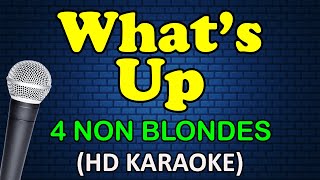 WHAT'S UP - 4 Non Blondes (HD Karaoke)