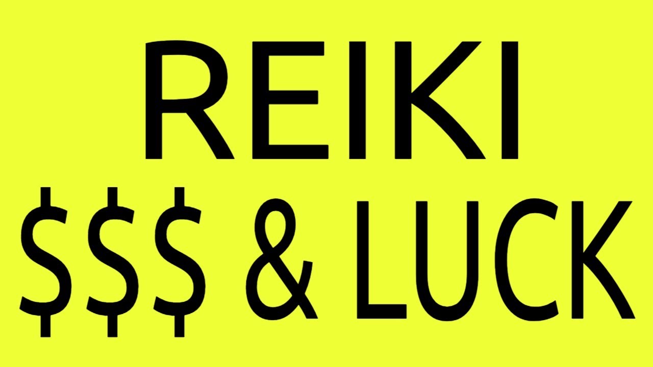 Reiki Mediation for Money and LUCK
