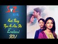 Kuch Rang Pyar Ke Aise Bhi 3 Emotional BGM