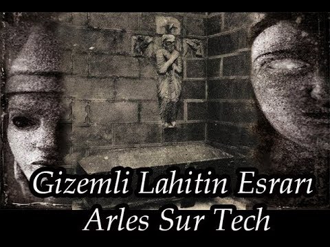 Gizemli Lahitin Esrarı Arles Sur Tech