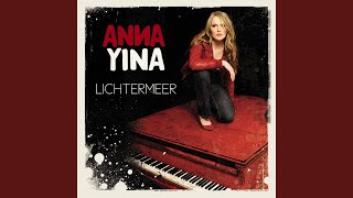 Video thumbnail of "Anna Yina - Wie weit"