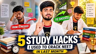 🔥 5 STUDY HACKS I USED TO CRACK NEET IN LAST MONTH | RE NEET 2026 🥼