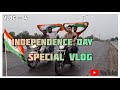  independence day special vlog 4  on ud creativity 