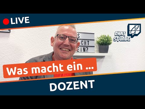 Was macht ein Dozent? | COMCAVE Chatstunde ?