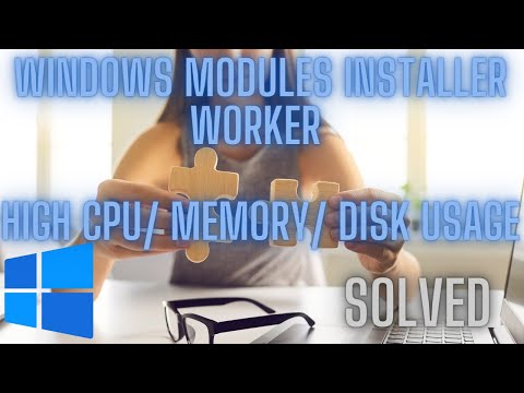 Windows Modules Installer Worker High CPU/ Memory/ Disk usage