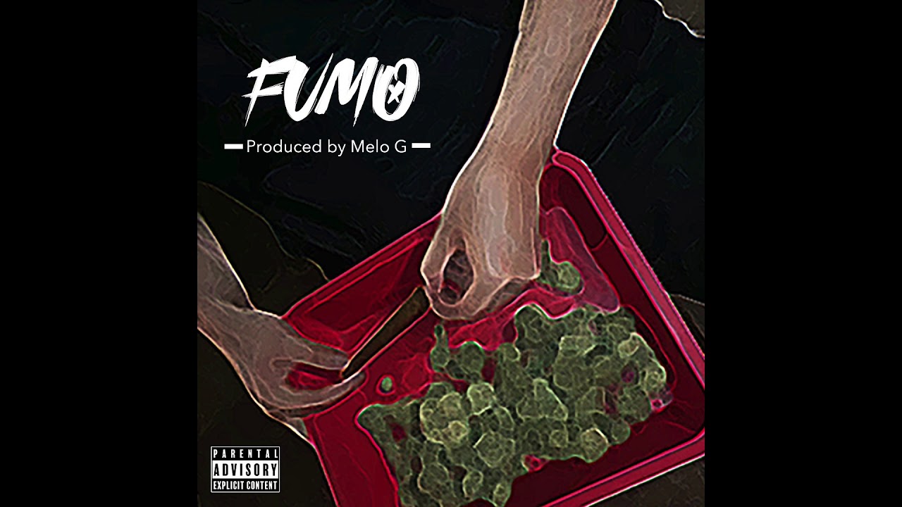 Fade Kush Fumo Prod By Melo G Youtube