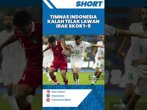 Timnas Indonesia Kalah Telak Lawan Irak di Kualifikasi Piala Dunia 2026, Skor 1-5