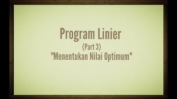 Program Linier Kelas XI (Part 3)