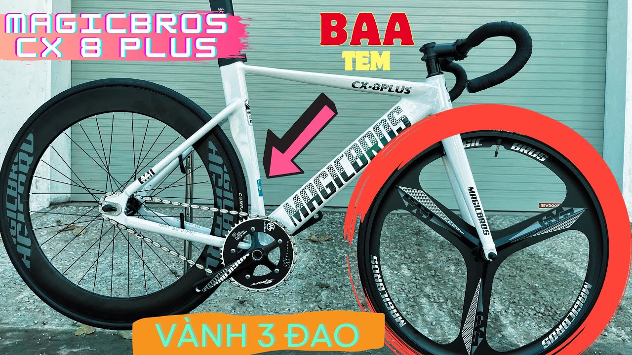 XE ĐẠP FIXED GEAR MAGICBROS CX8 PLUS 3 ĐAO