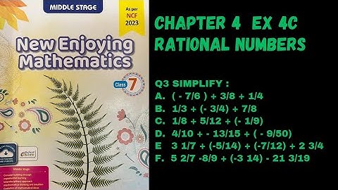 Chp 4 Rational Nos.  Ex 4C (Q3. Simplify). Class 7. Oxford New Enjoying Mathematics.