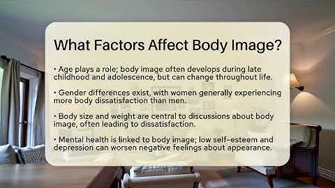What Factors Affect Body Image? - The Personal Growth Path