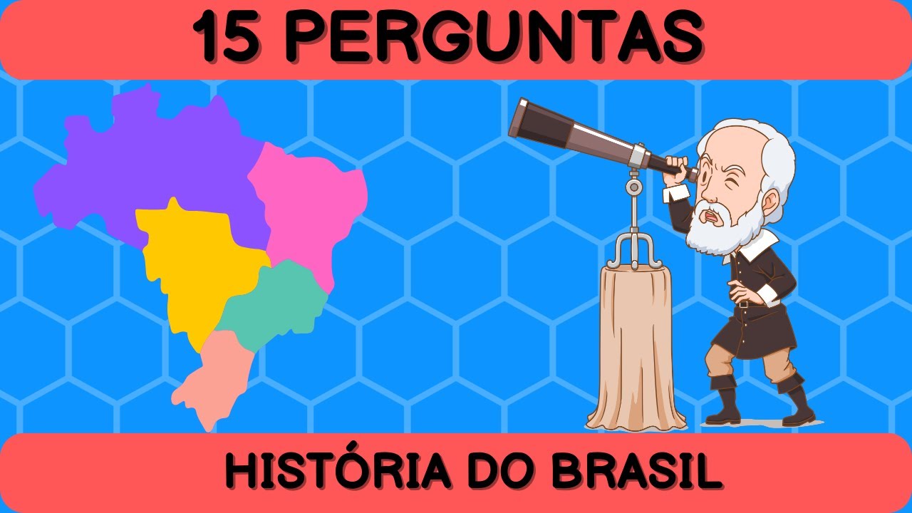 Teste Seus conhecimentos- Quiz História do Brasil - Parte 2