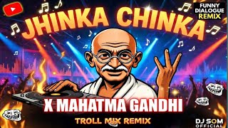 JHINKA CHIKA X  TROLL MIX - INSTA VIRAL SONG 🔥 TRENDING REMIX DJ SOM OFFICIAL 2026 DJ SONG REMIX