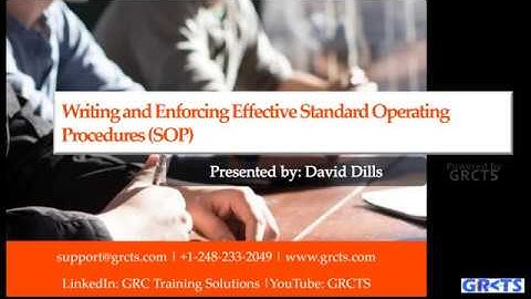 GRCTS Presents: Writing and Enforcing Effective Standard Operating Procedures (SOPs)