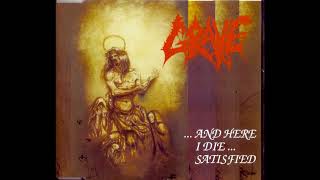 Grave (Sweden) - ...And Here I Die... Satisfied (1993) [EP]
