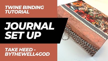 Twine Binding - No Sew Binding - Take Heed Set up - Bythewell4God #biblejournaling