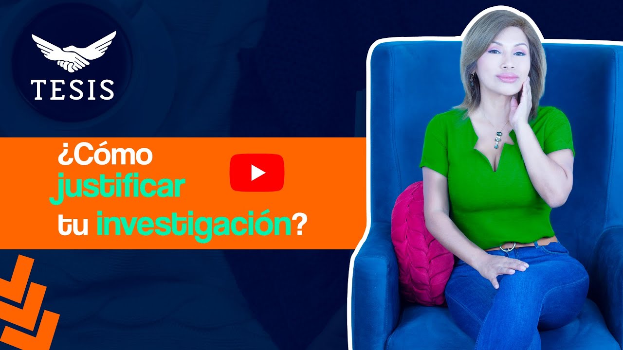 HAZ la JUSTIFICACIÓN de una TESIS de Éxito🌟| Rocio Lima 😇❤️🔥