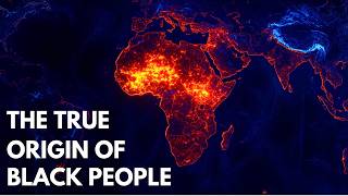 The Real Origin Of Black People