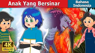 Anak Yang Bersinar | The Shining Child in Indonesian | Dongeng Bahasa Indonesia