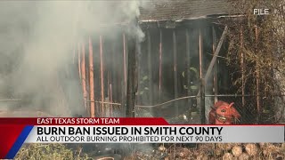 Smith County issues 90-day burn ban
