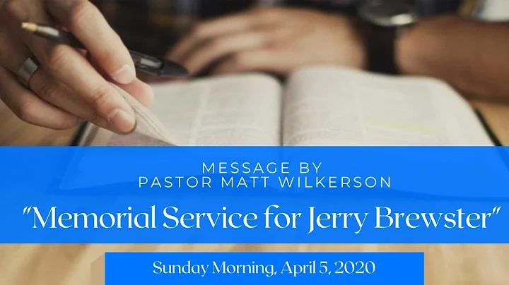 Memorial Service for Jerry Brewster