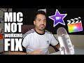 How To Fix Microphone Not Recording Voice for iMovie &amp; Final Cut Pro