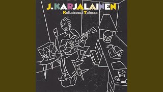 Video thumbnail of "J. Karjalainen - Moderni Mies"