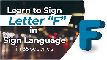 How to Sign the Letter "F" in American Sign Language?
