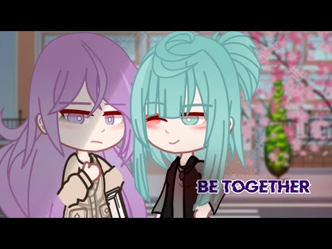 ﾟ.+:｡𝓑𝓮 𝓣𝓸𝓰𝓮𝓽𝓱𝓮𝓻 //gacha GL// STORYﾟ.+:｡